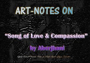Art-Notes on Song of Love and Compassion